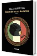 Il Delitto del fascista Nuvola Nera (Fanucci Editore)