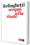 Scoppi urla risate (BIGSUR)