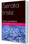 Serata triste: Poco scambista (Scambi tristi Vol. 2)