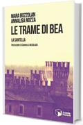 Le trame di Bea: La santella