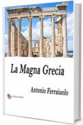 La Magna Grecia