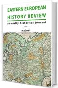 Eastern European History Review: annually historical journal n.1/2018