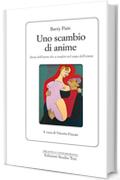 Uno scambio di anime: storia dell'uomo che si trasferì nel corpo dell'amata