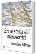 Breve storia dei manoscritti