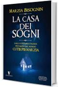 La casa dei sogni (eNewton Narrativa)