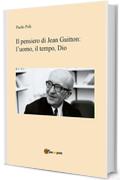 Il pensiero di Jean Guitton: lʼuomo, il tempo, Dio