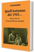 Quell'Autunno del 1943