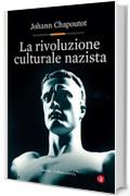 La rivoluzione culturale nazista