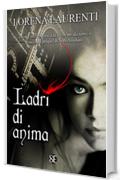 Ladri di anima