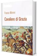 Cavaliere di grazia