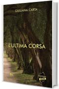 L'ultima corsa