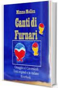 CANTI DI FURNARI: Omaggio a «I Cavernicoli» (Testi originali e tradotti in lingua italiana )