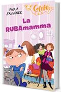 La rubamamma