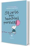 Storie per bambini perfetti