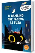 Il bambino che faceva le fusa (Ed. Alta Leggibilità)