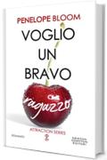 Voglio un bravo ragazzo (Attraction Series Vol. 2)