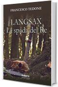 Langsax. La Spada del Re