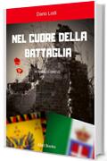 Nel cuore della battaglia