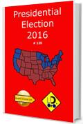 2016 Presidential Election 120 (Edizione italiana) (Parallel Universe List)