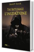 The Battlemage - L'iniziazione