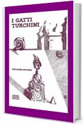 I gatti turchini (Ebook Arte)