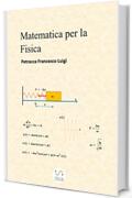 Matematica per la Fisica