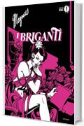 I Briganti