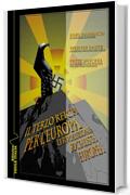 Il Terzo Reich per l'Europa: La rivoluzione socialista europea (Percorsi della Weltanschauung Vol. 8)