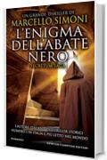 L'enigma dell'abate nero