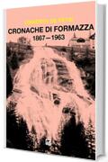 Cronache di Formazza: 1867-1963