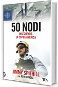 50 nodi: Inseguendo la Coppa America