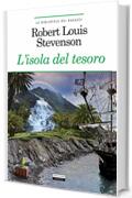 L'isola del tesoro: Ediz. integrale (La biblioteca dei ragazzi)