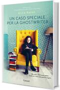 Un caso speciale per la ghostwriter (Un'indagine per Vani Vol. 5)