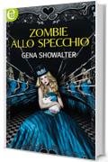 Zombie allo specchio (eLit)