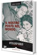 Il nostro posto nel mondo (Stanford Series Vol. 4)