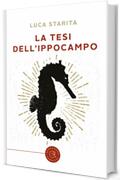 La tesi dell'ippocampo