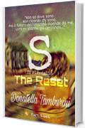 S the reset: il risveglio