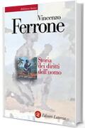 Storia dei diritti dell'uomo: L'Illuminismo e la costruzione del linguaggio politico dei moderni