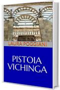 Pistoia vichinga