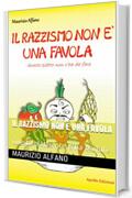 Il razzismo non è una favola: Questo piatto non s'ha da fare (I Girasoli)