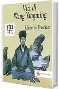 Vita di Wang Yangming