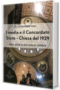 I media e il Concordato Stato-Chiesa del 1929