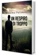 Un respiro di troppo