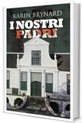 I nostri padri