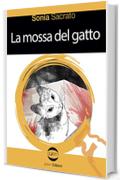 La mossa del gatto (Le vespe Vol. 24)