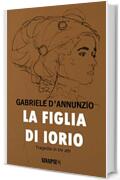 La figlia di Iorio: Tragedia in tre atti