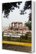 Templi Hindu sulle orme del maggiore Cunningham