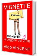 VIGNETTE: le peggiori del 2018