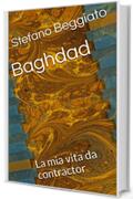 Baghdad: La mia vita da contractor