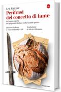 Perifrasi del concetto di fame. La lingua segreta dei prigionieri italiani nella Grande guerra (La cultura Vol. 1251)